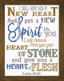 A NEW HEART - Ezekiel 36:26